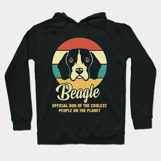 Funny Beagle Dog Vintage Retro T-Shirt Gift Official Dog Of The Coolest People On The Planet Hoodie by BilieOcean